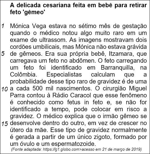 LÍNGUA PORTUGUESA Leia o texto abaixo para responder as questões de 01 a 10. (Texto) (b) Conjunção causal. (c) Conjunção condicional. (d) Conjunção integrante. (e) Pronome relativo. QUESTÃO 04 04.