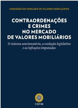 Andrade Frederico de Lacerda da Costa Pinto A Responsabilidade Civil do Intermediário Financeiro perante o Cliente Gonçalo Castilho dos Santos Os Investidores Institucionais e o Governo das