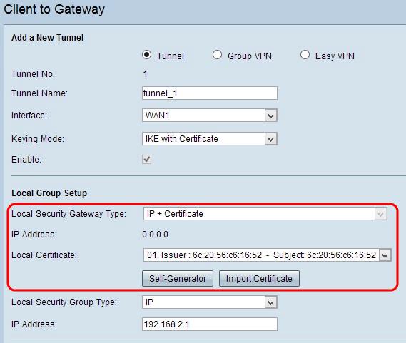 Tipo de gateway da segurança local O acesso ao túnel é possível através do IP com um certificado.