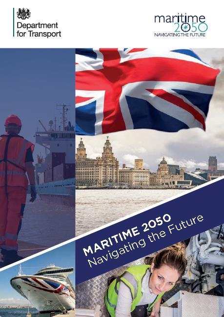 TRANSPORTES/NAVEGAÇÃO MARITIME 2050 Maritime 2050 : navigating the future. - London : Crown, 2019. - 46 p.: il.
