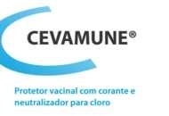 CEVAMUNE Protetor vacinal com corante e neutralizador para cloro Cada 20 g de CEVAMUNE contém: Tiosulfato de sódio... 1,5 g Azul Patente V.....1,2 g Excipiente...q.s.p...20,0 g CEVAMUNE é recomendada para uso na água destinada a vacinação.