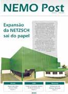 Editorial Uma nova revista da NETZSCH do Brasil Nesta primeira edição de 2019, apresentamos para os leitores uma nova