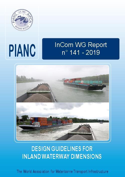 PIANC. Inland Navigation Commission Design guidelines for inland waterway dimensions / Inland Navigation Commission.