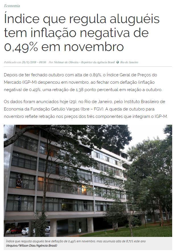 CLIPPING DE NOTÍCIAS Título: Índice que regula aluguéis tem inflação negativa de 0,49% em novembro Veículo: Agência Brasil Data: 29.11.