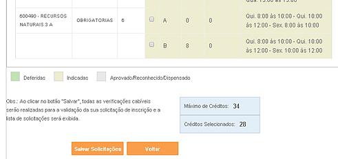 10. Para encerrar a solicitação de inscrições em atividades ou confirmar as atividades préinscritas, role até o final da tela e clique no botão SALVAR SOLICITAÇÕES. 11.