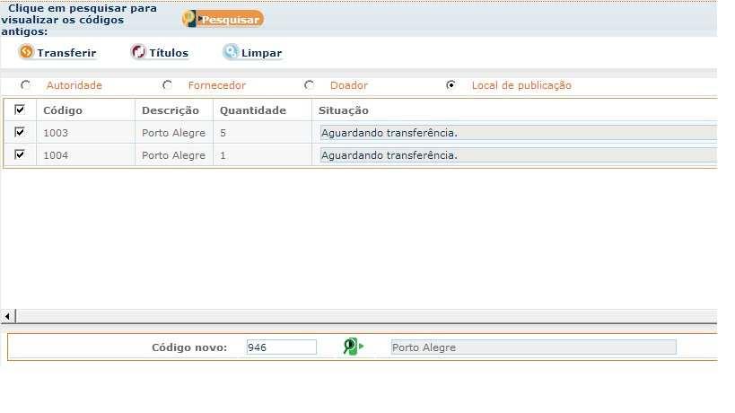 Transferência Autoridade / Fornecedor / Local