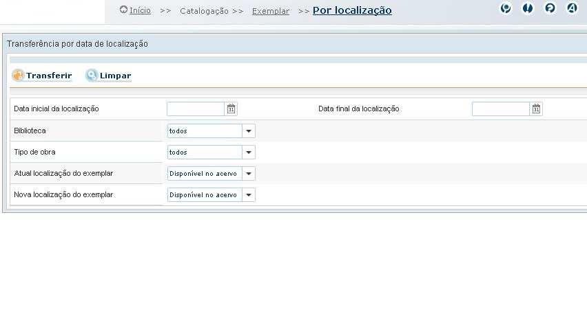 Transferência de Exemplar Por localização Permite realizar transferência de localização dos exemplares pela data de movimento.