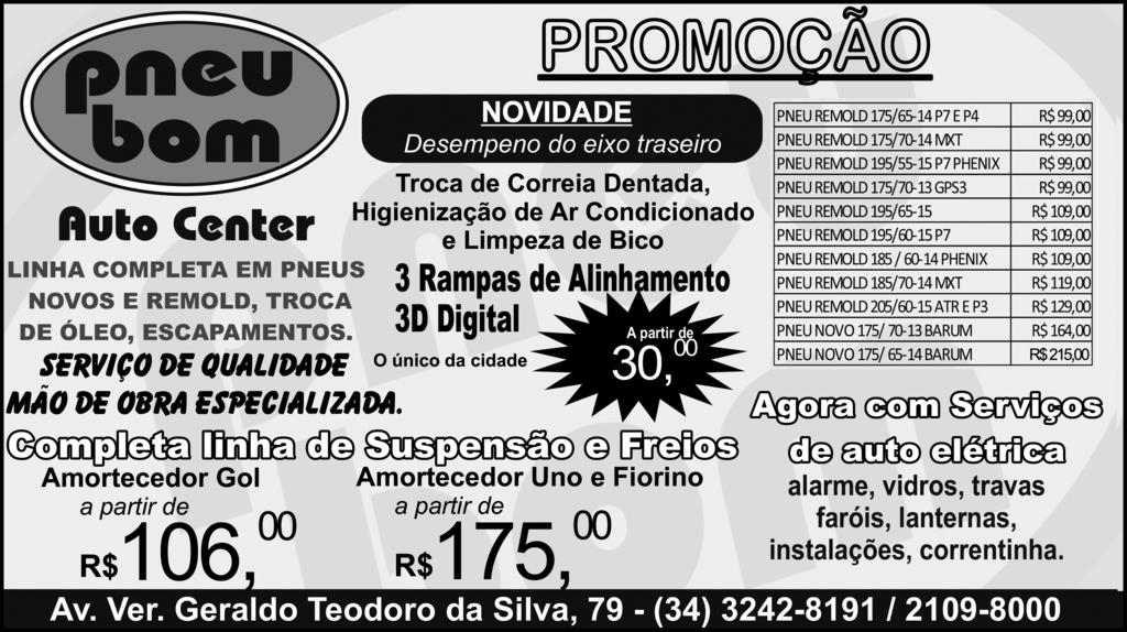 PÁGINA 10 - ARAGUARI 31 DE AGOSTO DE 2018 Veículos, peças e serviços com garantia! CARROS MODELO ANO CORSA SEDAN... FIESTA SEDAN CLASS 1.6.. PALIO 1.0 ATRACTIVE... CITROEN C4 PICASSO... PAJERO TR4 FLEX.