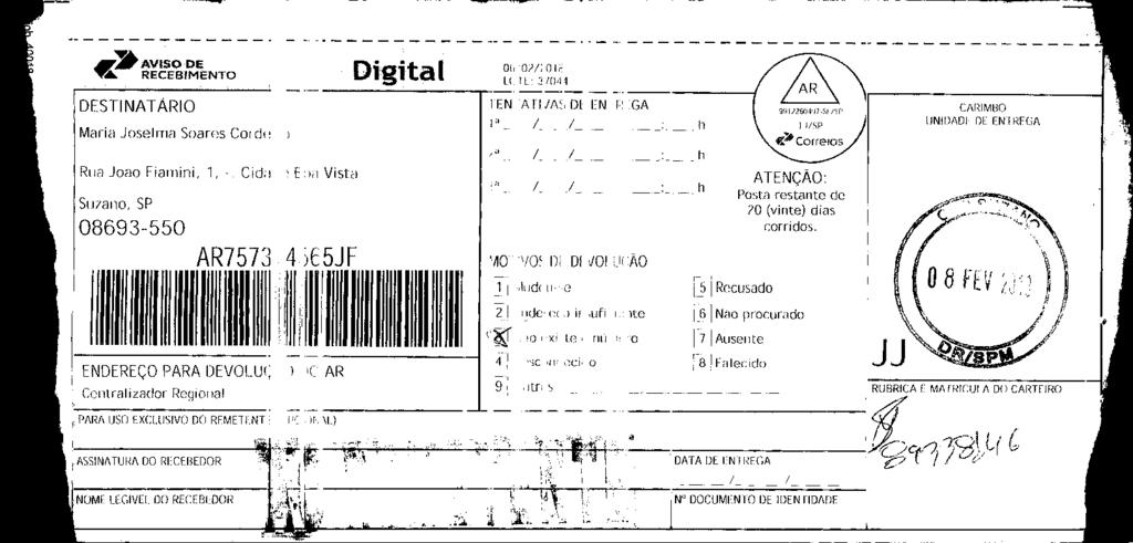fls. 33 Este documento é cópia do original, assinado digitalmente por v-post.correios.com.br, liberado nos autos em 15/02/2018 às 15:00.