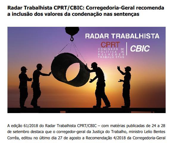 CLIPPING DE NOTÍCIAS Título: Radar Trabalhista CPRT/CBIC: Corregedoria-Geral