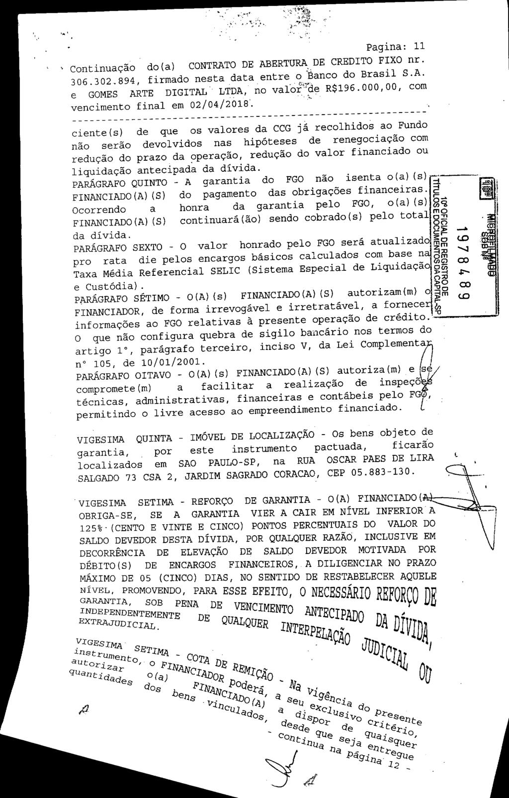fls. 18 Este documento é cópia do original, assinado digitalmente por EDUARDO JANZON AVALLONE NOGUEIRA e Tribunal de Justica Sao Paulo, protocolado em 20/05/2015 às 19:04, sob o número