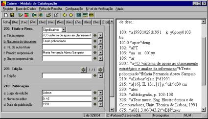 O CATWIN foi estruturado de acordo com o estabelecido pela norma ISBD.