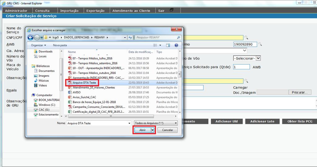 O usuário deverá selecionar o arquivo desejado (Imagem e/ou PDF) e clicar em Abrir para
