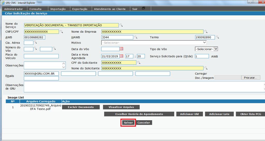O usuário deverá clicar no botão Salvar para encaminhar a solicitação de verificação documental ao GRU.