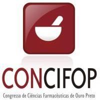 EDITAL DE INSCRIÇÕES - CONCIFOP 2019 O VI Congresso de Ciências Farmacêuticas de Ouro Preto, organizado pelo PET Farmácia, será realizado nos dias 4, 5 e 6 de abril de 2019, na Universidade Federal