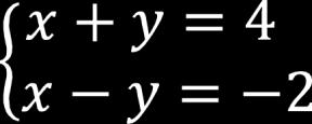 Primeiro, reescrevemos o sistema: Depois, calculamos: D = = 2, D x = = 2 e D y = = 6 Agora,