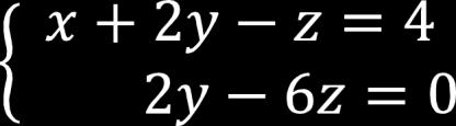 Resolução e classificação de um sistema escalonado b) O sistema tem duas equações e três incógnitas.