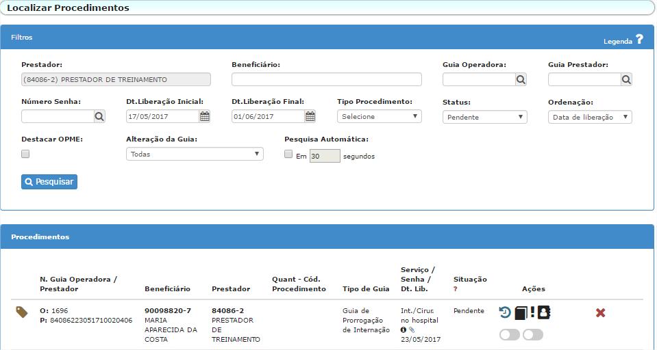 2 Localizar Procedimentos. Essa rotina é utilizada para gestão de solicitações e guias ligadas ao credenciado.