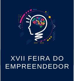 XVII FEIRA DO EMPREENDEDOR EDITAL N 001/2019 EDITAL 001/2019 A coordenação da XVII Feira do Empreendedor torna público, para conhecimento dos interessados, a abertura de inscrições para