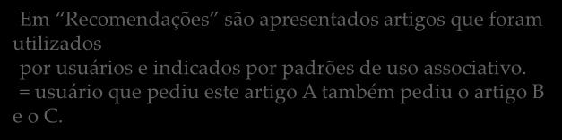 Em Recomendações são apresentados artigos que foram utilizados por