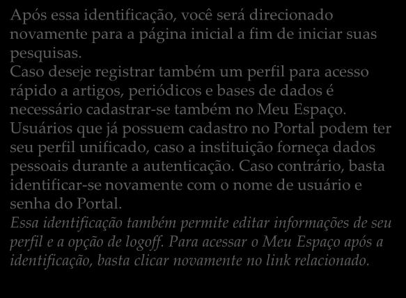 Após essa identificação, você será direcionado novamente para a página inicial a fim de iniciar suas pesquisas.