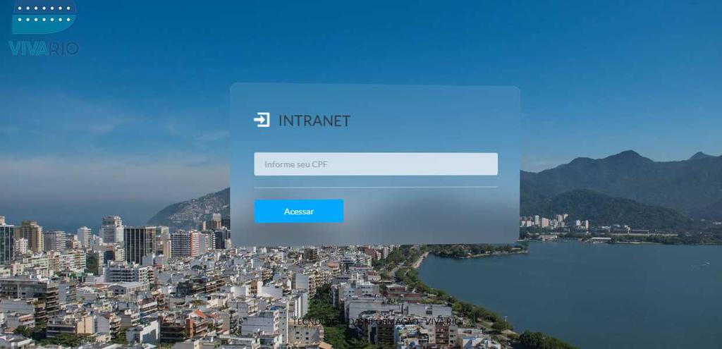 Vá ao link Acesso à Intranet no canto superior direito da tela c.