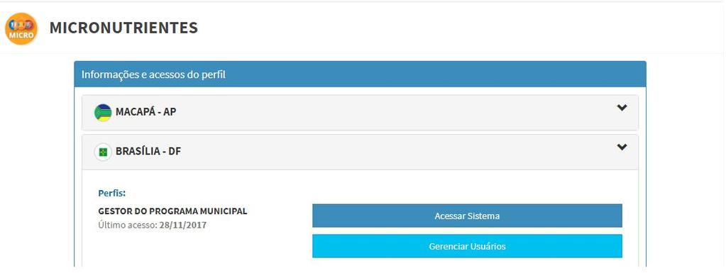 O perfil Gestor do Programa Municipal/Estadual pode habilitar o acesso de outros usuários ao Sistema Micronutrientes como