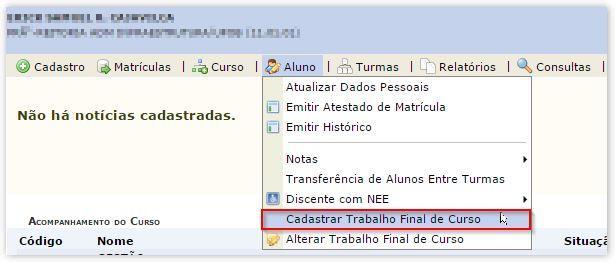 8. Cadastro do Trabalho Final O coordenador cadastrará o