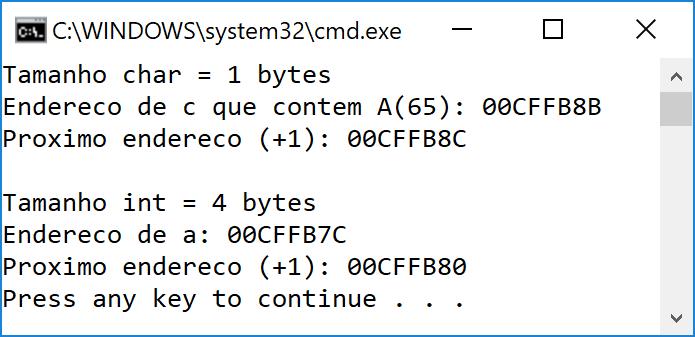 ENDEREÇOS O tamanho (em bytes) de um tipo é dado pelo operador sizeof(tipo) e o endereço de uma variável é obtido com o operador &. Acompanhe o código a seguir: #include <stdio.