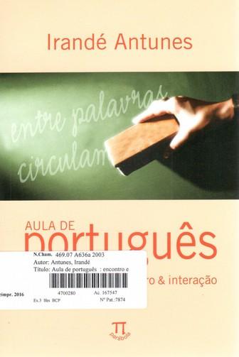 São Paulo: Parábola, 2009. Número de Chamada: 419 G392L ANTUNES, Irandé.