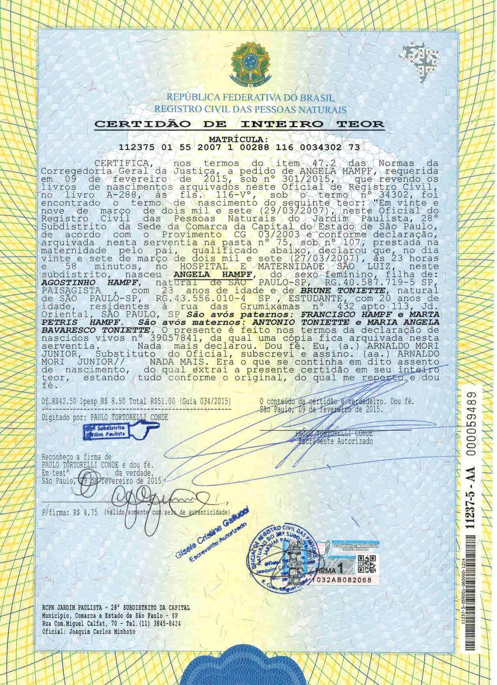 fls. 58 Este documento é cópia do original, assinado digitalmente por CECILIA SILVEIRA GONCALVES e Tribunal de Justica Sao Paulo, protocolado em 23/03/2015 às 18:25, sob o número