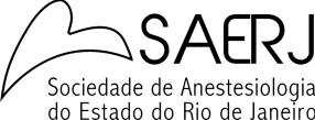 SOCIEDADE DE ANESTESIOLOGIA DO ESTADO DO RIO DE JANEIRO REGIONAL DA SOCIEDADE BRASILEIRA DE ANESTESIOLOGIA CNPJ 33.962.648/0001-06 - INSC 00.814.