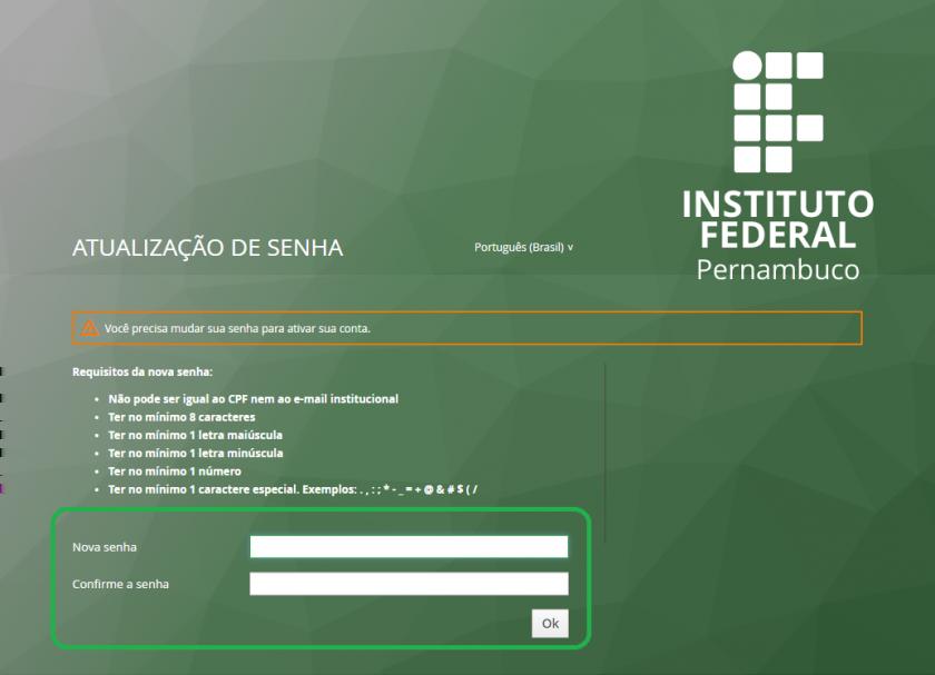 botão OK. OBS: Se tiver curiosidade sobre a complexidade da senha vá para COMPLEXIDADE DA SENHA 9.