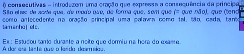 TJ-RS (Superação) Português Profª Adriana Figueiredo Aprendemos hoje que essa lista das conjunções causai é a mesma lista, exceto o como, das explicativas.