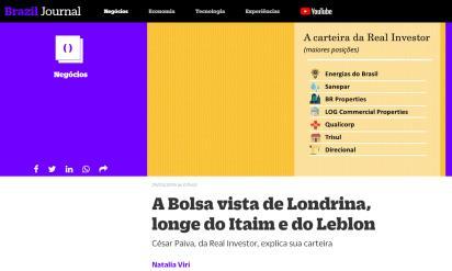 pdf Brazil Journal 29/03/2019 A bolsa vista de Londrina, longe do Itaim e do Leblon Cesar Paiva, da Real Investor, explica sua carteira.