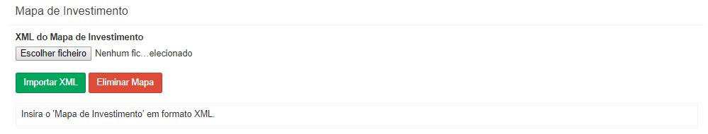 Passo 5 Mapa de Investimento Para poder importar o XML do mapa de investimento, primeiro tem de o criar. Assim, após preencher o modelo do mapa de investimento em excel, proceda da seguinte forma: 1.
