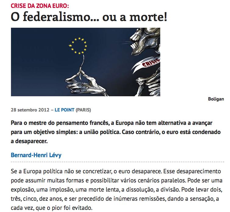 O federalismo europeu contemporâneo (7) [FONTE: