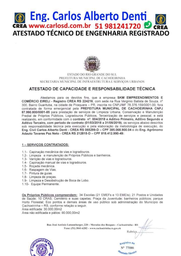 ENGENHEIRO COM ACERVO E ATESTADOS RESPONSABILIDADE E CAPACIDADE TÉCNICA LIMPEZA URBANA MANUTENÇÃO PREDIAL E OBRAS PARA LICITAÇÕES- Página 105 de 122 CURRICULO DE ENGENHEIRO COM ACERVO TECNICO E