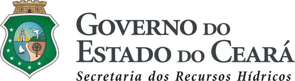 GOVERNO DO ESTADO DO CEARÁ SECRETARIA DOS RECURSOS HÍDRICOS COMPANHIA DE GESTÃO