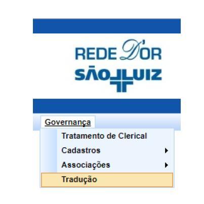 243 MDM Curadoria MDM Passo 2/26 O acesso ao módulo de tradução se dá através do Menu Governança, acessando o sub-menu Tradução.