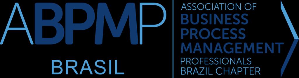 Missão da ABPMP Promover a prática de Gerenciamento de Processos de Negócio, desenvolver o conjunto de conhecimentos