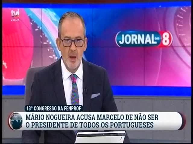 A35 TVI Duração: 00:01:05 OCS: TVI - Jornal das 8 ID: 81057427 15-06-2019 20:06 Congresso da Fenprof - Mário Nogueira acusa Marcelo http://pt.cision.