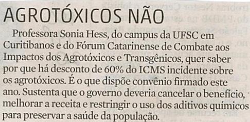Diário Catarinense Moacir Pereira Agrotóxicos não Agrotóxicos não / Sonia Hess / UFSC /