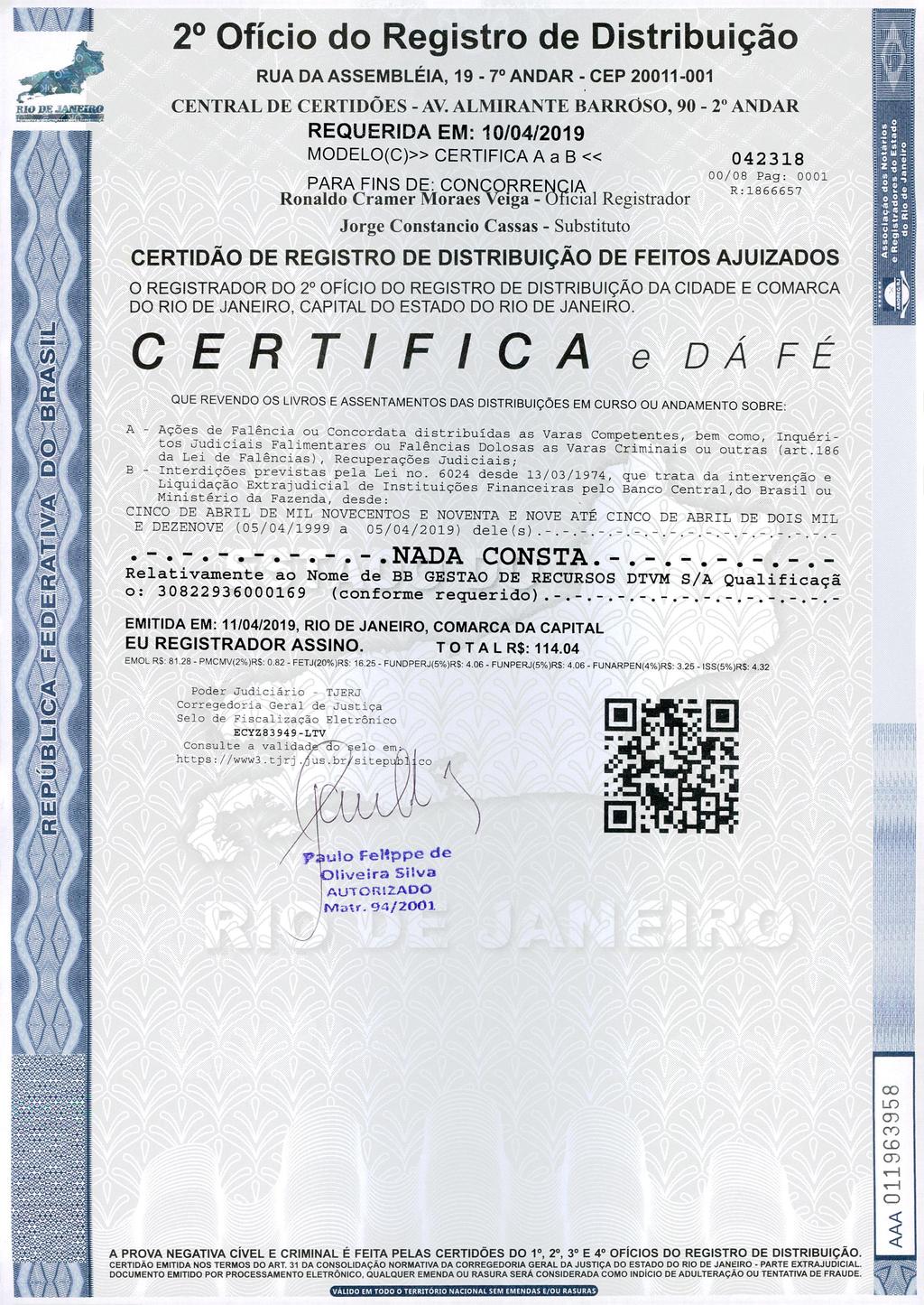 eulaonow 2 Ofício do Registro de Distribuição RUA DA ASSEMBLÉIA, 19-7 ANDAR - CEP 20011-001 of,..l"no Lep~r/exe CENTRAL DE CERTIDÕES - AV.