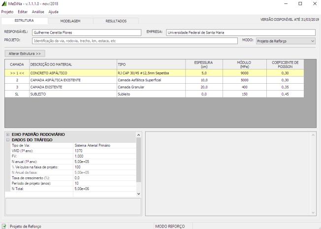 1.0.2.1, de agosto de 20, o software conta com a função de dimensionamento de reforço de pavimentos. A figura 3 mostra a interface principal do programa na versão 1.1.1.0, já configurado para projeto de reforço.