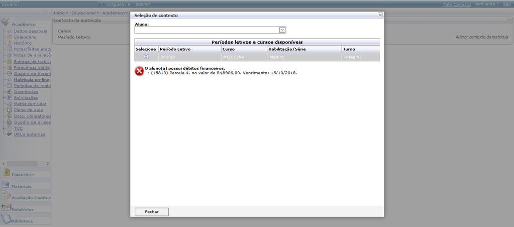 5º Passo: Leia Atentamente as instruções para solicitação de Matrícula e clique em INICIAR 6º Passo: Selecione o período letivo e o curso para Rematrícula.