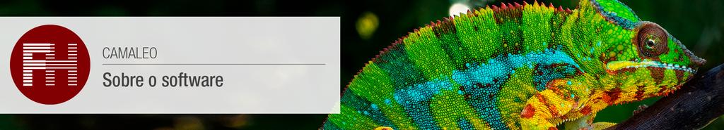 01. Sobre Camaleo O QUE É Criado pela FH, o Camaleo foi projetado para oferecer soluções