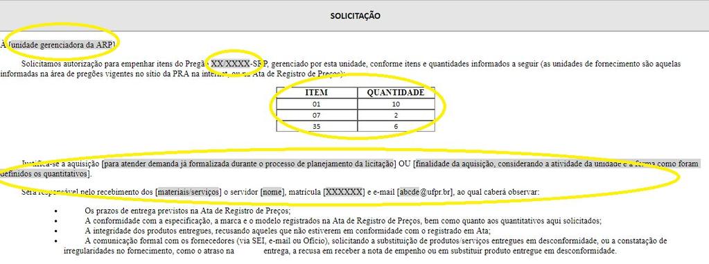 6) Preencher o documento: conforme informações da lista de Pregões vigentes na UFPR (http://www.pra.ufpr.