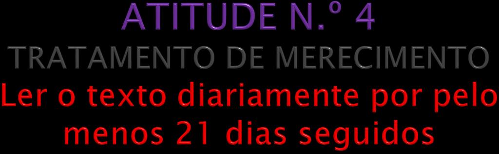 Sou merecedor(a). Mereço tudo o que é bom. Mereço exatamente tudo, completamente e inteiro. Agora me aproximo apenas dos pensamentos de permissão e de positividade.