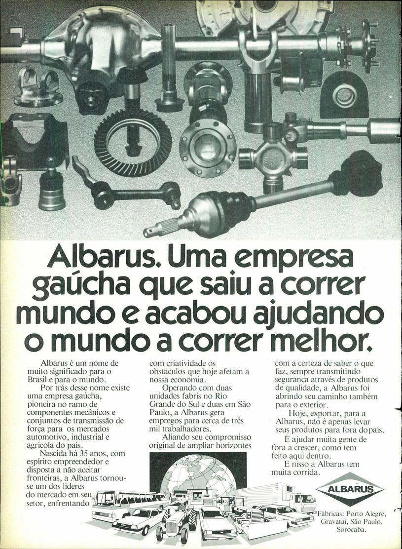 Albarus. Uma empresa gaúcha que saiu a correr mundo e acabou ajudando o mundo a correr melhor.